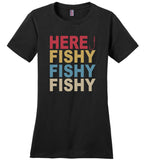 Here fishy fishy fishy vintage love fishing gift tee shirt