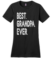 Best grandpa ever t shirt, tee father's day gifts