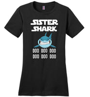 Sister shark doo doo doo T shirt, tshirt gift for sister