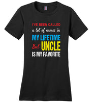 A lot of names in mylife but uncle is my favorite T-shirt, gift tee for uncle