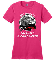 Don't mess with Unclesaurus you'll get Jurasskicked shirt