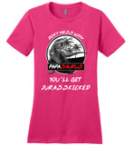 Don't mess with Papasaurus you'll Jurasskicked shirt