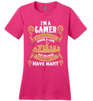 Gamer - I choose to have many lives t shirt