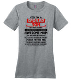 I'm a spoiled son property of freaking awesome mom, born february, mess me, the beast in her awake Tee shirt