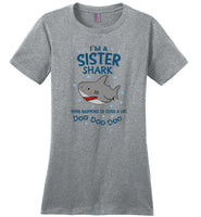 I'm a sister shark who happens to cuss a lot doo doo T shirt