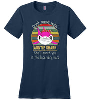 Don't mess with auntie shark, punch you in your face T-shirt, tee gift for aunt