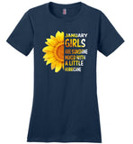 January girls are sunshine mixed with a little Hurricane sunflower T-shirt