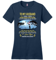 To my husband, be your last everything I love my wife forever, and always T-shirt