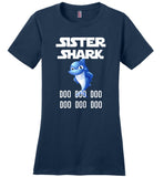 Sister shark doo doo doo T shirt, t shirt gift for sister