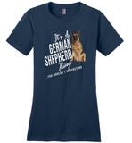 It's a German Shepherd Thing you wouldn't understand T-shirt, love dog tee
