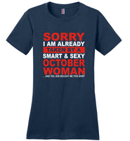 I taken by smart sexy october woman, birthday's gift tee for men women