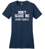 Don't scare me fart easily Tee shirt