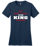 Heartbeat K Team King Lifetime Member T shirt