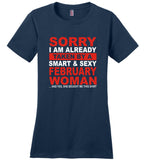 I taken by smart sexy february woman, birthday's gift tee for men women