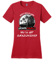 Don't mess with Grandpasaurus you'll get Jurasskicked t shirt