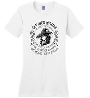 October Woman The Soul Of A Witch The Fire Lioness The Heart Hippie The Mouth Sailor T-Shirt