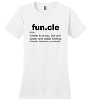 Funcle similar a dad but only cooler and best looking shirt, gift tee for uncle