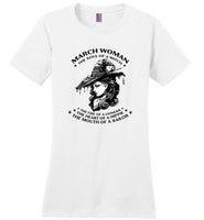March Woman The Soul Of A Witch The Fire Lioness The Heart Hippie The Mouth Sailor Tee Tshirt
