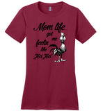 Chicken Mom life got me feelin like Hei Hei, mother's day gift  Tee shirt