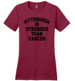 Pittsburgh is stronger than cancer tee shirt