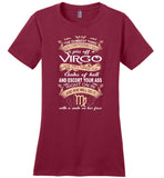 The dumbest thing piss of virgo open the hell escort your ass smile her face birthday Tee shirt