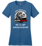 Don't Mess With Grandpasaurus You'll Get Jurasskicked t shirt