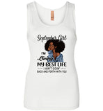 Black September girl living best life ain't goin back, birthday gift tee shirt for women