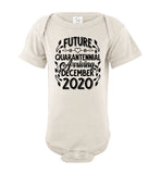 Future Quarantennial Arriving 2020 Quarantine Baby 2020 Baby Onesie Baby Infant Bodysuit