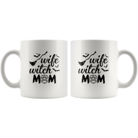 Wife Witch Mom Funny Halloween White Coffee Mug