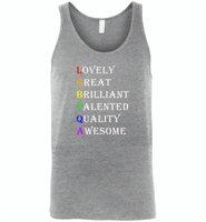LGBTQA lovely great brilliant talented quality awesome lgbt gay pride - Canvas Unisex Tank
