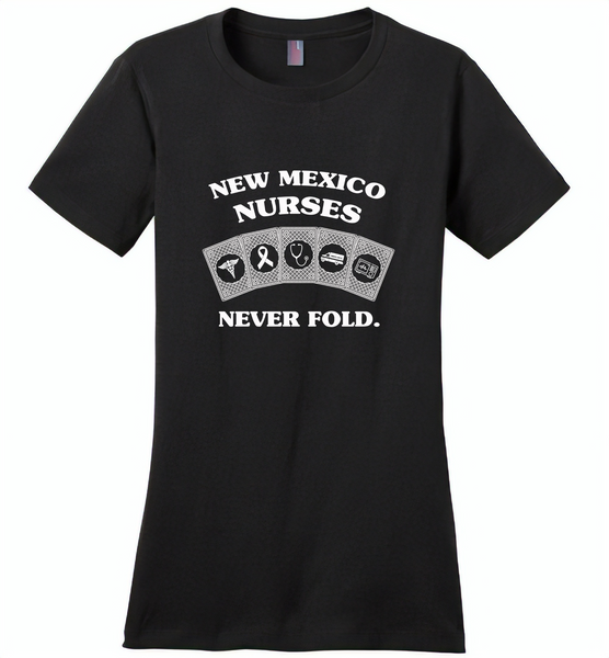 New Mexico Nurses Never Fold, Play Cards - Distric Made Ladies Perfect Weigh Tee