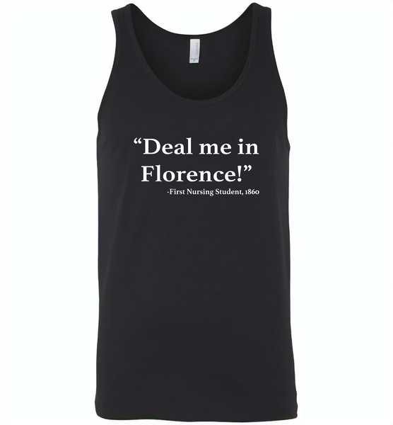 Deal me in florence the first nursing student in 1860 - Canvas Unisex Tank