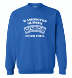 Washington Nurses Never Fold Play Cards - Gildan Crewneck Sweatshirt