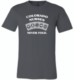 Colorado Nurses Never Fold Play Cards - Canvas Unisex USA Shirt