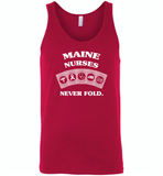 Maine Nurses Never Fold Play Cards - Canvas Unisex Tank