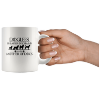 Dogleesi breaker of chains an mother of dogs white coffee mug