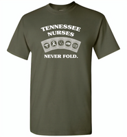 Tennessee Nurses Never Fold Play Cards - Gildan Short Sleeve T-Shirt