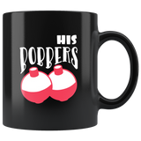 His bobbers funny black coffee mug