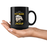 Never underestimate a nurse with a jeep black coffee mug