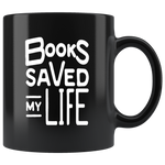 Book save my life, loving read book black gift coffee mug