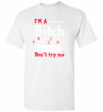 I'm a bitch beautiful intelligent thoughfull caring honest with a low bullshit tolerance don't try me - Gildan Short Sleeve T-Shirt