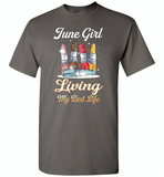 June girl living my best life lipstick birthday - Gildan Short Sleeve T-Shirt