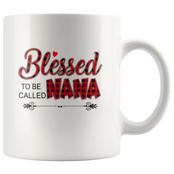 Blessed to be callled nana mother's day gift white coffee mug