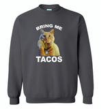 The cat bring me tacos goose - Gildan Crewneck Sweatshirt