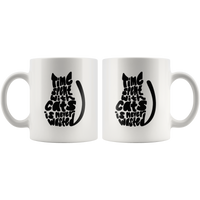 Time spent with cats is never wasted gift white coffee mug