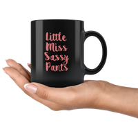 Little miss sassy pants black coffee mug