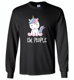Ew people unicorn - Gildan Long Sleeve T-Shirt