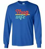 Thug Wife Vintage Classic - Gildan Long Sleeve T-Shirt