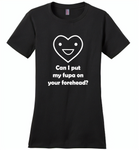 Can I put my fupa on your forehead - Distric Made Ladies Perfect Weigh Tee