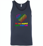 We the people mean everyone lgbt gay pride - Canvas Unisex Tank